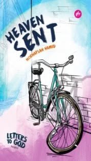 Heaven Sent: Letters to God by Norhafsah Hamid