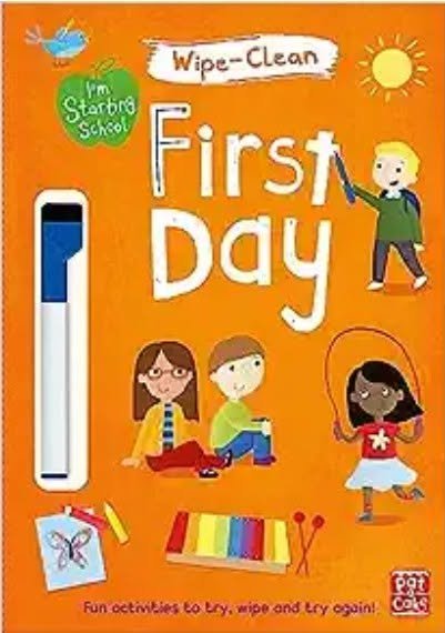I’m Starting School: Wipe-Clean First Day Activity Book