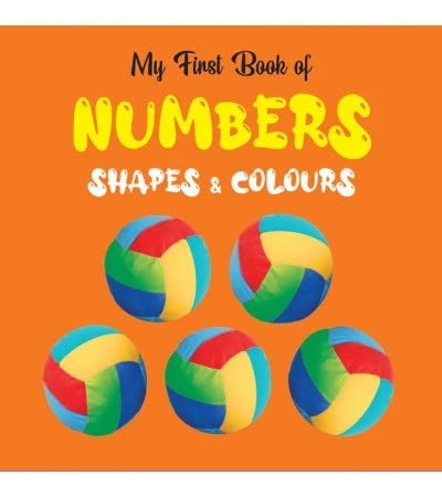 My First Book of Numbers, Shapes & Colours